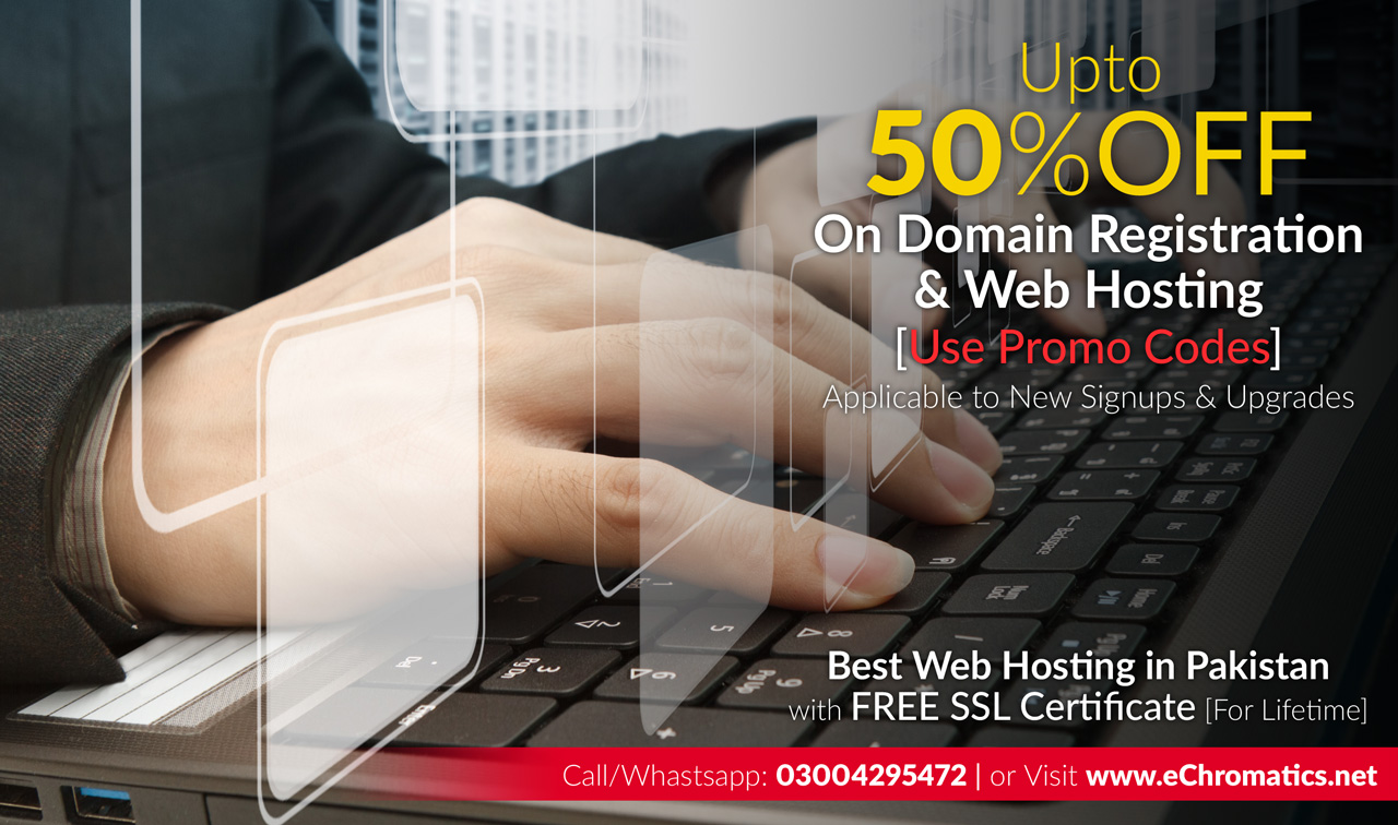 upto 50 Percent OFF on Domain Registration and Web Hosting in Pakistan