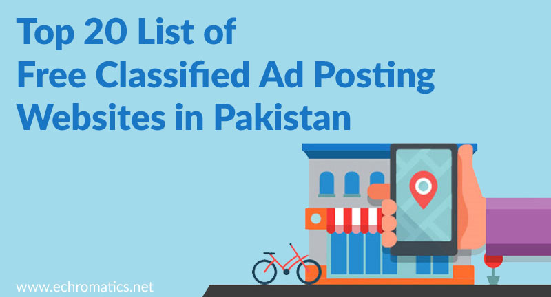 Top 20 List of Free Classified Ad Posting Websites in Pakistan
